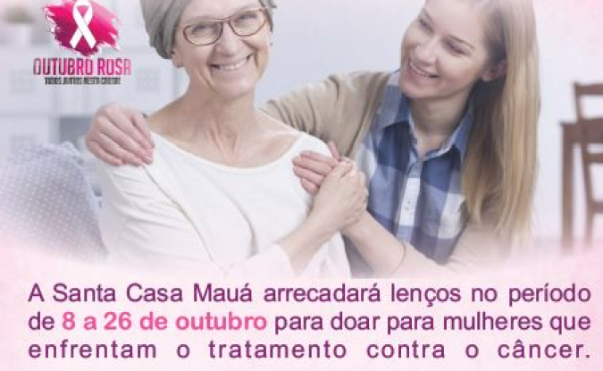 Santa Casa de Mauá promove ações para conscientização sobre o câncer em mulheres